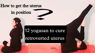 yogasan to cure retroverted uterus How to get uterus in position [upl. by Yaj275]