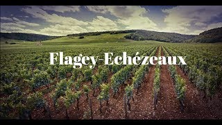 Flagey Echezeaux [upl. by Adnuhsat]