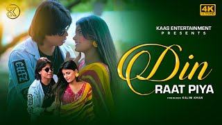 Din Raat Piya 4K Song 2023  Md Wasim Ahmed Jrshahrukh khan  Sonal Sweet  JP Baba [upl. by Akcimat39]