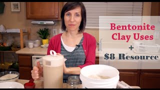 Bentonite Clay Uses amp 8 Resource [upl. by Austin]