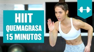 Rutina HIIT para adelgazar 15 minutos en Casa  HIIT Quema Grasa [upl. by Lach]