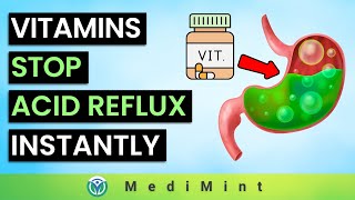 Dont Let Acid Reflux Ruin Your Day Try These 6 Vitamins  MediMint [upl. by Adnolat]