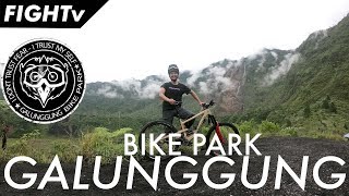 perjalanan ke barat gaess  GALUNGGUNG BIKE PARK  FIGHTv [upl. by Alhahs]