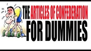 The Articles of Confederation Explained US History Review [upl. by Cammy155]