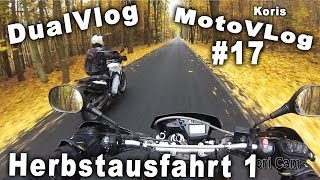 Koris MotoVlog 17  DualVlog  Herbstausfahrt  Teil1 German HD [upl. by Seavir580]