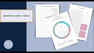 PLANNER NO CANVA  VÍDEO 2  COMO FAZER [upl. by Llerehs]