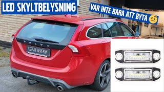 Byta LED skyltbelysning på Volvo V60 [upl. by Anomor890]