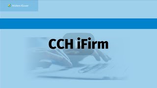 Getting Started with CCH iFirm [upl. by Garald]