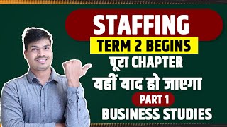 Lets Begin  Staffing  Part 1  Business studies Class 12th Meaning Benefits amp Process [upl. by Alyak]