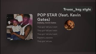 Dababy  POP STAR feat Kevin Gates trueekey style [upl. by Nickolas]