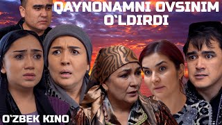 Qaynonamni ovsinim oldirdi Ozbek kino Қайнонамни овсиним ўлдирди [upl. by Ielak]