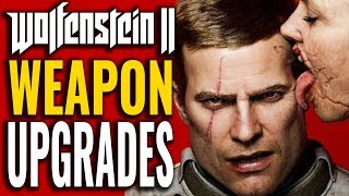 Wolfenstein 2s BEST Weapons amp Upgrades Explained [upl. by Nuahsed443]