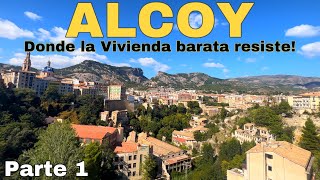 Descubriendo Alcoy Alicante Aqui VIVIENDA BARATA Resiste  PARTE 1 🏙️🏡 [upl. by Cut]