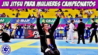 Jiu Jitsu  Jiu Jitsu para mulheres Campeonatos [upl. by Shien]