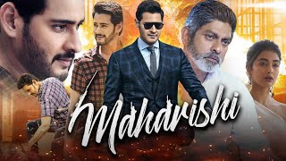 Maharshi Full Movie In Hindi Dubbed  Mahesh Babu  Pooja Hegde  Jagapathi Babu  Review amp Facts [upl. by Amick]