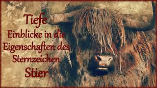 Sternzeichen STIER 🐮Eigenschaften ERFAHRE MEHR♉️ [upl. by Schatz485]