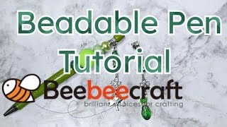 Beadable Pen amp Charm Dangle Tutorial  BeeBeeCraft Coupon Code Nicole10 [upl. by Muirhead]