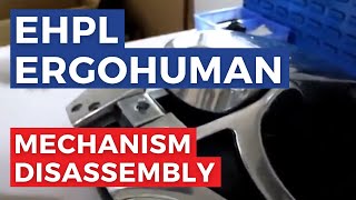 EHPL Ergohuman Mesh Chair mechanism disassembly [upl. by Pedrotti]