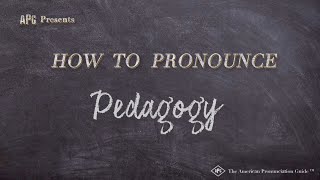 How to Pronounce Pedagogy Real Life Examples [upl. by Anilesor]