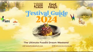 2024 Festival Guide  Barbados Food and Rum Festival [upl. by Marcin320]