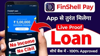 finshell pay loan kaise le 2024  loan app without income proof  finshell pay 2024 [upl. by Aehtorod120]