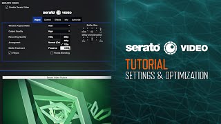 Serato Video Tutorial Settings amp Optimizing Performance [upl. by Frederico633]