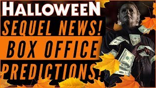 Halloween 2018 2019 Sequel  Box Office Update [upl. by Ettari]