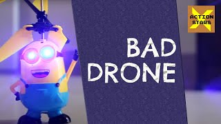 Bad Drone a Tiny movie about an unruly minion toy drone [upl. by Atwater]