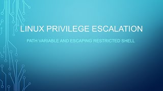 Linux Privilege Escalation Series Part 4 Path Variable and Restricted Shell [upl. by Engenia]