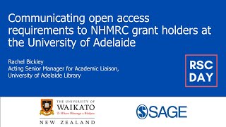 Communicating open access requirements to NHMRC grant holders at the University of Adelaide [upl. by Aeuhsoj]