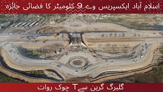 Islamabad Express way Latest update  9KM complete aerial view on 1632024 [upl. by Geffner]