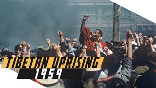 Tibet uprising 1959  Cold War DOCUMENTARY [upl. by Sellihca]