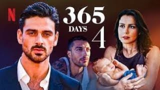 365 Days Part 4 Full Movie 2024 Facts  AnnaMaria Sieklucka Michele Morrone  Update [upl. by Naleek]