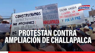 🔴🔵¡Tacna en paro Miles de ciudadanos protestan contra ampliación de penal de Challapalca [upl. by Ydnas]