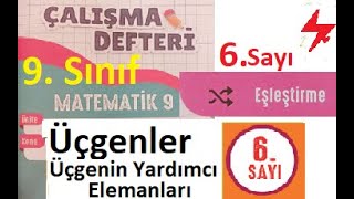 9 Sınıf  Çalışma Defteri Matematik 9  6 Sayı  Üçgenler  Eşleştirme  Üçgenin Yardımcı Eleman [upl. by Otxilac669]