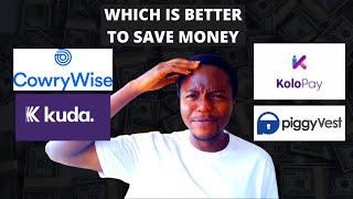 Which is better Piggyvest Cowrywise Kuda Bank or Kolopay app [upl. by Bekha513]