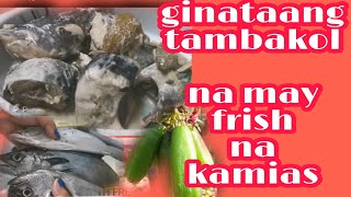 GINATAANG TAMBAKOL NA MAY FRESH NA KAMIASandeng channel [upl. by Ised]