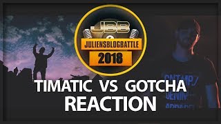 JBB 2018  TIMATIC vs GOTCHA  4telFinale 14  REACTION  Erster Eindruck by Sentoras [upl. by Kantos]