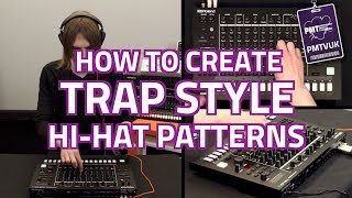 How To Create Trap Style HiHat Patterns  Beat Making With The Roland TR8S [upl. by Dawna]