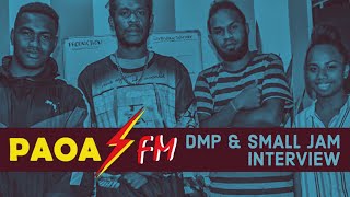 DMP amp Small Jam  Paoa FM Interview 161120 [upl. by Beeck]