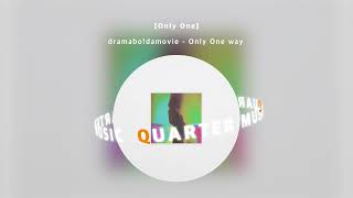 Audio dramabodamovie  Only One way  Official Audio [upl. by Wardlaw767]