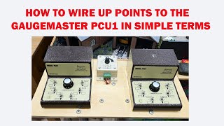 How to wire points to a Gaugemaster PCU 1  4k Widescreen [upl. by Ner504]