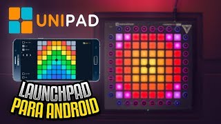 DESCARGA UNIPAD LAUNCHPAD PARA ANDROID  CANCIONES [upl. by Alecia174]