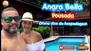 Dica de onde ficar em Angra dos Reis a POUSADA ANGRA BELLA é uma ótima sugestão VOMBORAAAAAAA 6 [upl. by Snapp]