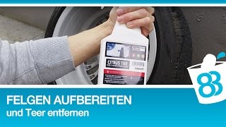 Felgen aufbereiten und Teer entfernen  Felgenreiniger Test und Autopflege Tutorial [upl. by Aicilat]