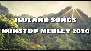 ILOCANO SONGS MEDLEY NON STOP 2020 [upl. by Arrio90]