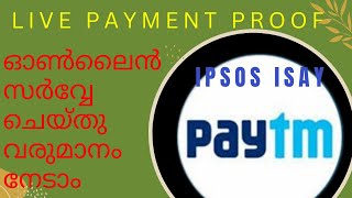 Live payment proof Ipsos iSay Ipsos iSay 100 genuine survey site earning Paytm [upl. by Niatsirk726]