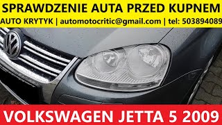 SPRAWDZENIE AUTA PRZED KUPNEM KATOWICE ŚLĄSK MAŁOPOLSKA OPOLSKIE VOLKSWAGEN JETTA 5 2009 20 TDI [upl. by Vidda]