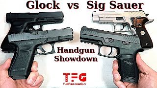 Glock versus Sig Sauer  Handgun Showdown  TheFireArmGuy [upl. by Maitund]