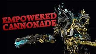 Warframe  Empowered Cannonade  Kuva Brakk [upl. by Hsirehc493]